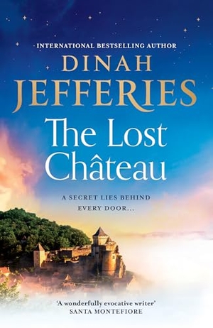 Jefferies, Dinah. LOST CHTEAU PB. Harper Collins Publishers - UK Wholesale Acct, 2026.