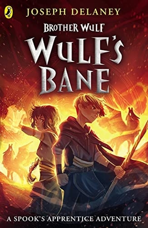 Delaney, Joseph. Brother Wulf - Wulf's Bane. DK, 2021.
