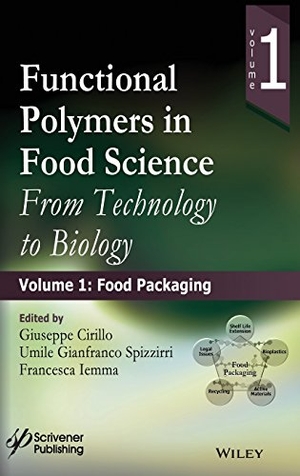 Cirillo / Iemma et al. Functional Polymers - Food Pack. John Wiley & Sons, 2015.