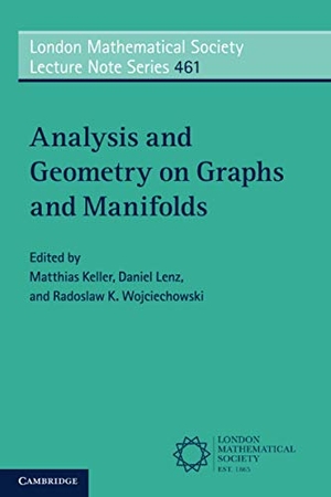 Keller, Matthias / Daniel Lenz et al (Hrsg.). Analysis and Geometry on Graphs and Manifolds. Cambridge University Press, 2020.