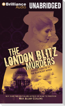 The London Blitz Murders