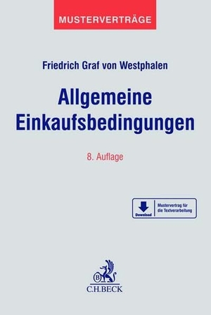 Westphalen, Friedrich Graf von. Allgemeine Einkaufsbedingungen. C.H. Beck, 2023.