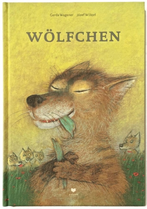 Wagener, Gerda. Wölfchen. Bohem Press Ag, 2016.