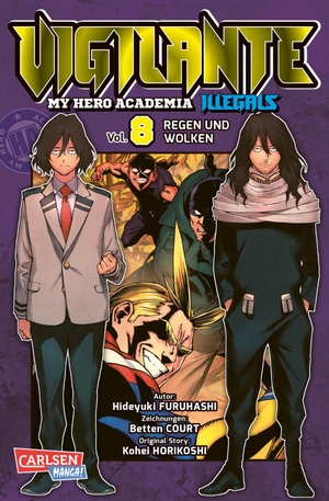 Horikoshi, Kohei / Furuhashi, Hideyuki et al. Vigilante - My Hero Academia Illegals 8. Carlsen Verlag GmbH, 2020.