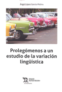 Prolegómenos a un estudio de la variación lingüística