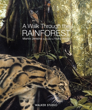 Jenkins, Martin. A Walk Through the Rainforest. Walker Books - IWUK, 2024.