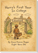 Harry's First Year in College