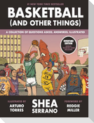 Basketball (and Other Things)