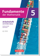 Fundamente der Mathematik 5. Schuljahr. Sachsen-Anhalt - Arbeitsheft zum Schulbuch mit Medien und Lösungen