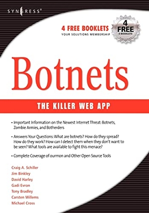 Binkley / Schiller. Botnets. Elsevier Inc, 2007.
