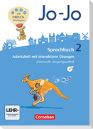 Jo-Jo Sprachbuch - Allgemeine Ausgabe 2016. 2. Schuljahr -Arbeitsheft in Lateinischer Ausgangsschrift - Mit interaktiven Übungen