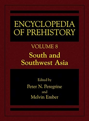 Ember, Melvin / Peter N. Peregrine (Hrsg.). Encyclopedia of Prehistory - Volume 8: South and Southwest Asia. Springer US, 2003.