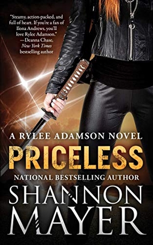 Mayer, Shannon. Priceless - A Rylee Adamson Novel, Book 1. Simon & Schuster UK Ltd, 2016.