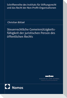Steuerrechtliche Gemeinnützigkeitsfähigkeit der juristischen Person des öffentlichen Rechts