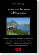 Leben und Arbeiten in Norwegen