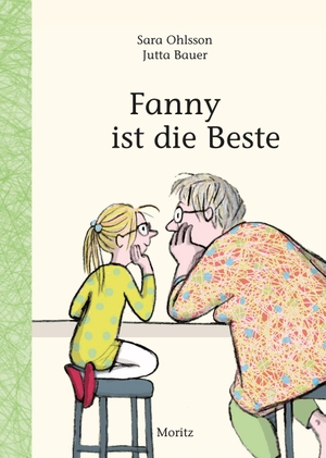 Ohlsson, Sara. Fanny ist die Beste. Moritz Verlag-GmbH, 2020.