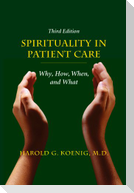 Spirituality in Patient Care