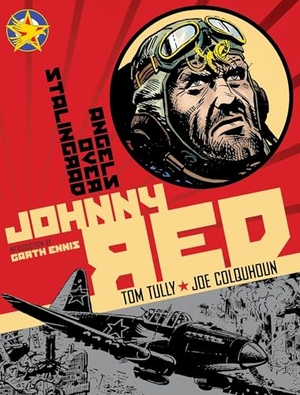 Tully, Tom. Johnny Red - Angels Over Stalingrad: Volume 3. Titan Books IWUK, 2013.
