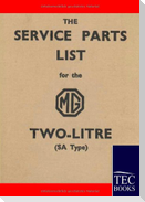 Service Parts List for the MG Two-Litre