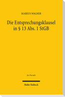 Die Entsprechungsklausel in § 13 Abs. 1 StGB