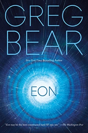 Bear, Greg. Eon. Tor Trade, 2015.