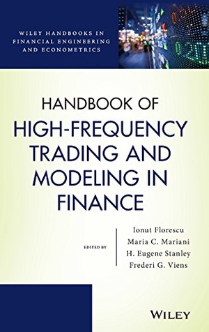 Florescu / Mariani et al. Handbook of High-Frequency Tra. John Wiley & Sons, 2016.