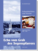 Echo vom Grab des Segenspfarrers