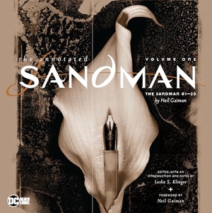 Gaiman, Neil / Leslie S. Klinger. Annotated Sandman Vol. 1 (2022 edition) - The Sandamnn # 1-20. Random House LLC US, 2022.