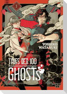 Tales of a Hundred Ghosts - Band 1