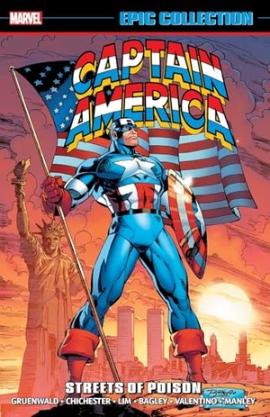 Gruenwald, Mark / Marvel Various. Captain America Epic Collection: Streets of Poison [New Printing]. Marvel, 2024.