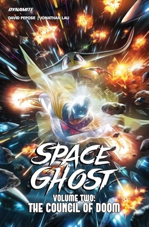 Pepose, David. Space Ghost Vol. 2 (2024) - Beware the Council of Doom. Dynamite Entertainment, 2026.