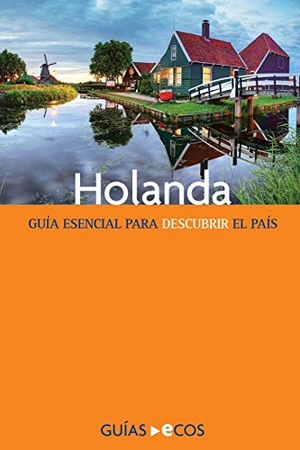 Giró, Carmen. Holanda. Ecos Travel Books, 2020.