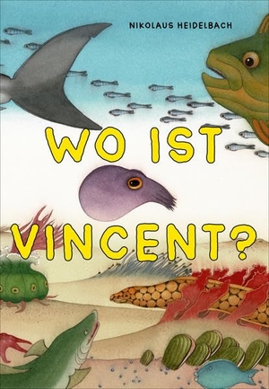 Heidelbach, Nikolaus. Wo ist Vincent?. Kampa Verlag, 2021.