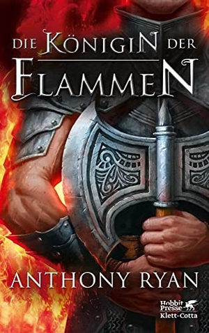 Ryan, Anthony. Die Königin der Flammen (Rabenschatten, Bd. ?) - Rabenschatten 3. Klett-Cotta Verlag, 2016.