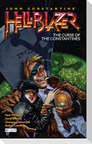 John Constantine, Hellblazer Vol. 26: The Curse of the Constantines