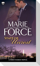 State of Unrest, A First Family Novel