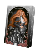 Her Aria of Blood and Light