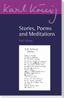 Stories, Poems and Meditations