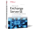 Microsoft Exchange Server SE und Exchange Online - Das Handbuch