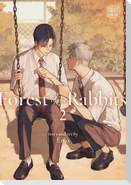 Forest of the Rabbits, Vol. 2
