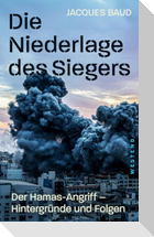 Die Niederlage des Siegers