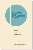 Government Deficit and Fiscal Reform in Japan