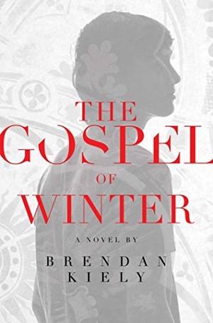 Kiely, Brendan. The Gospel of Winter. Margaret K. McElderry Books, 2014.