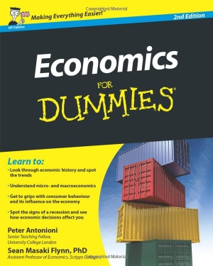 Antonioni, Peter / Sean Masaki Flynn. Economics For Dummies. Wiley John + Sons, 2010.