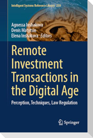 Remote Investment Transactions in the Digital Age