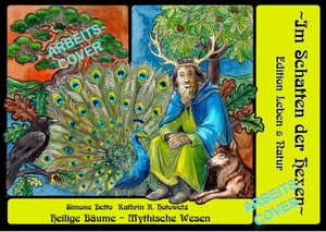 Hotowetz, Kathrin R. / Simone Schalk. Mythische - Magische Bd. 2 - Altes Wissen ~Im Schatten der Hexen~. Geistmühle Verlag, 2026.