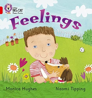 Hughes, Monica. Feelings - Band 02b/Red B. HarperCollins Publishers, 2006.