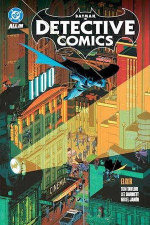 Janin, Mikel / Tom Taylor. Batman: Detective Comics Vol. 2: Elixir. DC Comics, 2026.