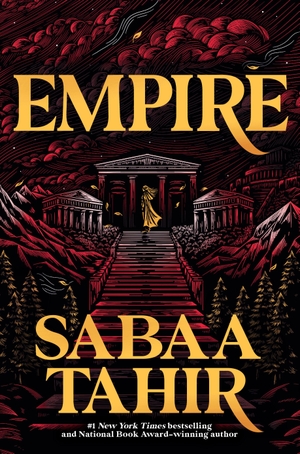 Tahir, Sabaa. Empire. Penguin Young Readers Group, 2026.