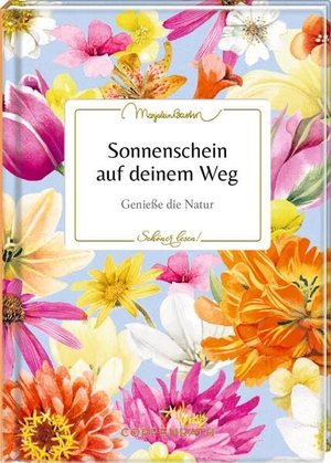 Sonnenschein auf deinem Weg - Genieße die Natur. Coppenrath, 2026.